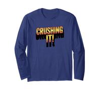 Crushing It! Motivational Bold Gradient Quote Long Sleeve T-Shirt