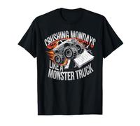 Crushing Mondays Like A Monster Truck T-Shirt
