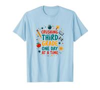 Crushing Third Grade One Day at a Time T-Shirt, Men, Baby Blue, S