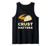 Crust Matters Sourdough Bread Baker Retro Tank Top