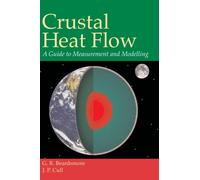 Crustal Heat Flow : A Guide to Measurement and Modelling