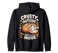 Crusty on the Outside Soft on the Inside Bread Sourdough Zip Hoodie