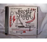 Crutchfield, Capt Sam - Hooked on Fishin