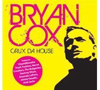 Crux Da House - Bryan Cox Compact Disc