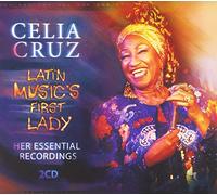 Cruz, Celia - Latin Music's First Lady: Her Essential Recordings
