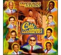 Cruz, Celia Y La Sonora - Tropical Del Siglo