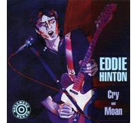 Cry and Moan by Eddie Hinton
