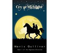 Cry at Midnight (The Hag-stone Chronicles): 1