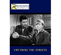 Cry From The Streets