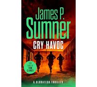 Cry Havoc: 4 (GlobaTech Series)