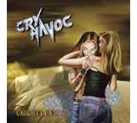 CRY HAVOC: CAUGHT IN A LIE - CD SEALED
