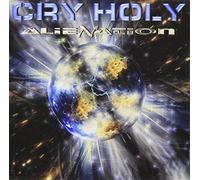 Cry Holy - Alienation