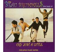 The Beau Brummels - Cry Just A Little: The Best Of