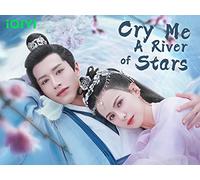 Cry Me A River of Stars 11