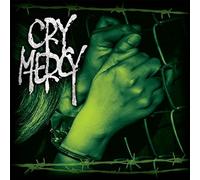 Cry Mercy - Cry Mercy