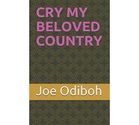 CRY MY BELOVED COUNTRY