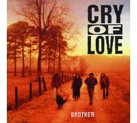 Cry of Love - Brother [New CD] Alliance MOD