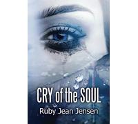 Cry of the Soul