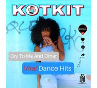 Cry To Me And Other Viral Dance Hits