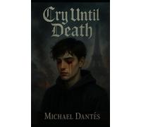 Cry Until Death