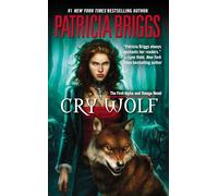 Cry Wolf: An Alpha and Omega Novel: 1