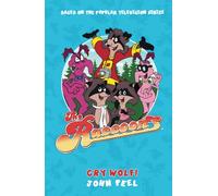 Cry Wolf!: Based on the Popular TV Series: 1 (The Raccoons)