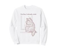 Crying Cat I'm Fine I Already Cried Vintage Quote Sweatshirt