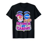 Crying is My Cardio Crying is My Cardio Funny Workout T-Shirt