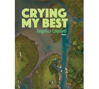 Crying My Best, Volume 2 : Poems