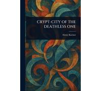 Crypt-City of the Deathless One