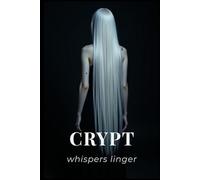 Crypt: Gothic Lined Notebook for Women: Dark Aesthetic Journal, Gothic Journal for Writing, Poetry, Thoughts & Daily Notes