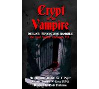 Crypt of the Vampire: Deluxe Adventure Module: 3 (The Lord VanDrac Chronicles)
