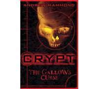 CRYPT: The Gallows Curse