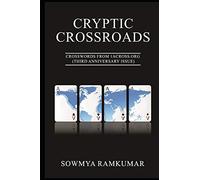 Cryptic Crossroads: Crosswords from 1ACross.Org (Third Anniversary Issue): 1
