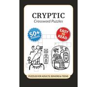Cryptic Crossword Puzzles: Crossword Puzzles with Easy to Read Print about Cryptic, Mythology, Alchemy and More I 6x9 inches, 120 pages I 50+… Gift for Vacations, Holidays and Relaxation