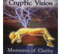 Cryptic Vision - Moments Of Clarity