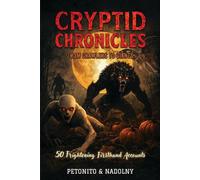 Cryptid Chronicles: From Crawlers to Giants