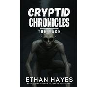 Cryptid Chronicles: The Rake: 8
