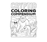 Cryptid Coloring Compendium