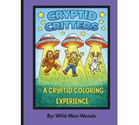 Cryptid Critters: A Cryptid Coloring Experience