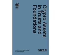 Crypto Assets in Trusts and Foundations
