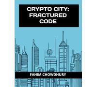 Crypto City - Fractured Code