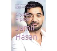 Crypto Hipster: Golden Splendor: Solving Enterprise Challenges that Continue to Plague the DeFi Ecosystem, with Akash Mahendra (Crypto Hipster Mysticals: Golden Splendor Collection)