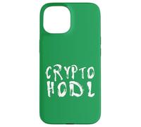 Crypto HODL Cryptocurrency DEFI Degen Web 3 Blockchain HODL Case for iPhone 15