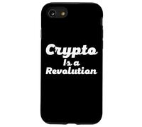 Crypto Is a Revolution Cryptocurrency Is The Future Of Money Case for iPhone SE (2020) / 7/8