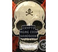 Crypto Meme Coin Handbook