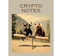 Crypto Notebook: Notepad for Bitcoin tracking | 110 page, ruled, 7.5" x 9.25"
