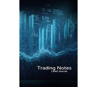 Crypto Notes - Lined Journal: 100 Lined Pages for Stock Market Notes, Trading Ideas, and Daily Analysis