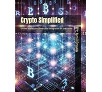 Crypto Simplified: Unified Wallets and Smart Pay Integration for the Future (FedCoin ECO System Development and Planning)