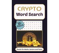 Crypto Word Search: Cryptocurrency Word Search with easy to read print about Crypto, Finance and Investing| 6 x 9 inches | 110 pages | 50+ puzzles | gift for vacations, travel and relaxing
